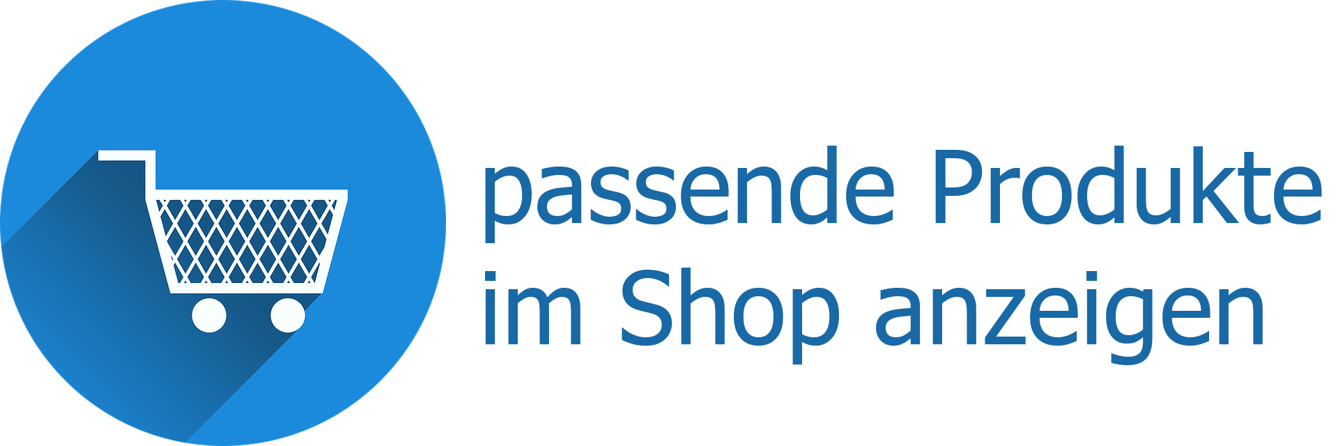 Passende Produkte im Shop anzeigen
